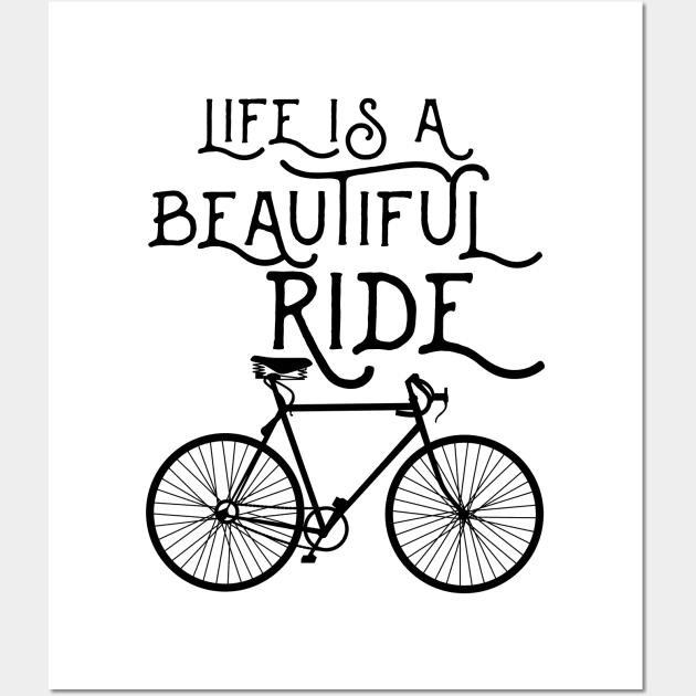 life is a beautiful ride Wall Art by bamsparkyu